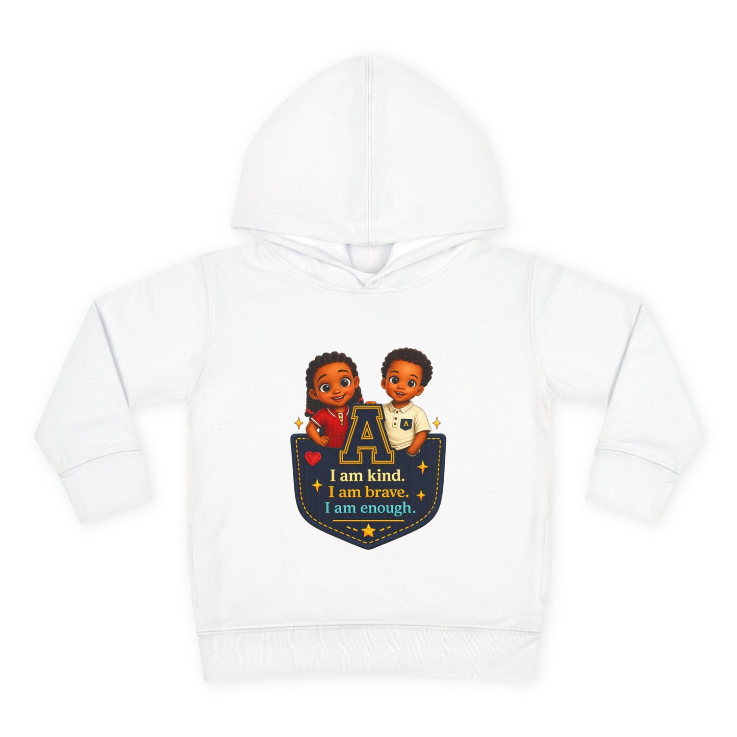 Toddler Hoodie — "I Am Kind, I Am Brave, I Am Enough" Pocket Design