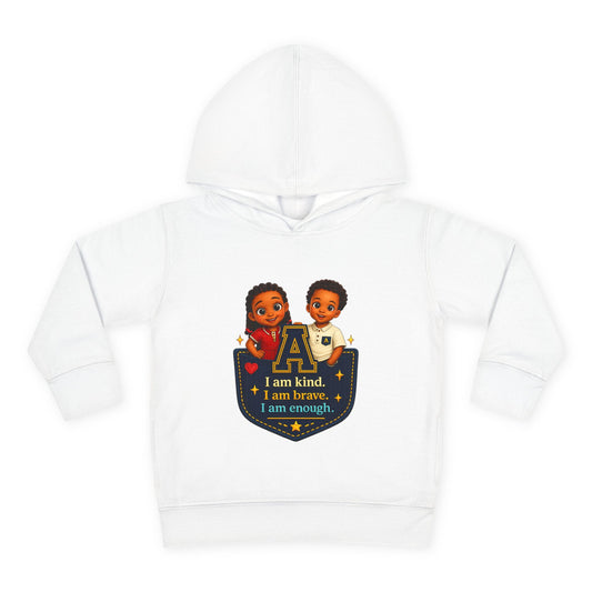 Toddler Hoodie — "I Am Kind, I Am Brave, I Am Enough" Pocket Design