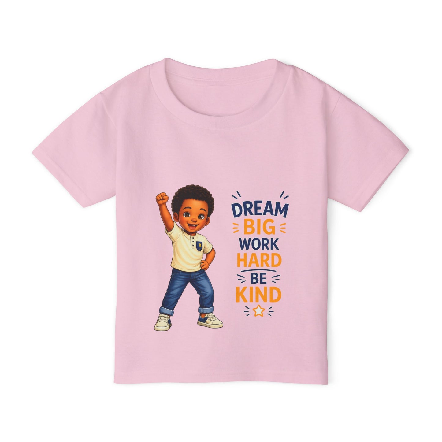 Toddler T‑Shirt — "Dream Big, Work Hard, Be Kind" Inspirational Kids Tee
