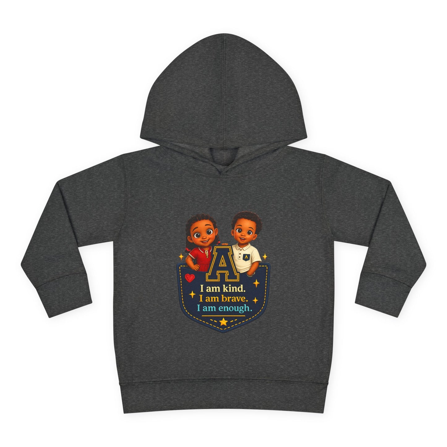 Toddler Hoodie — "I Am Kind, I Am Brave, I Am Enough" Pocket Design