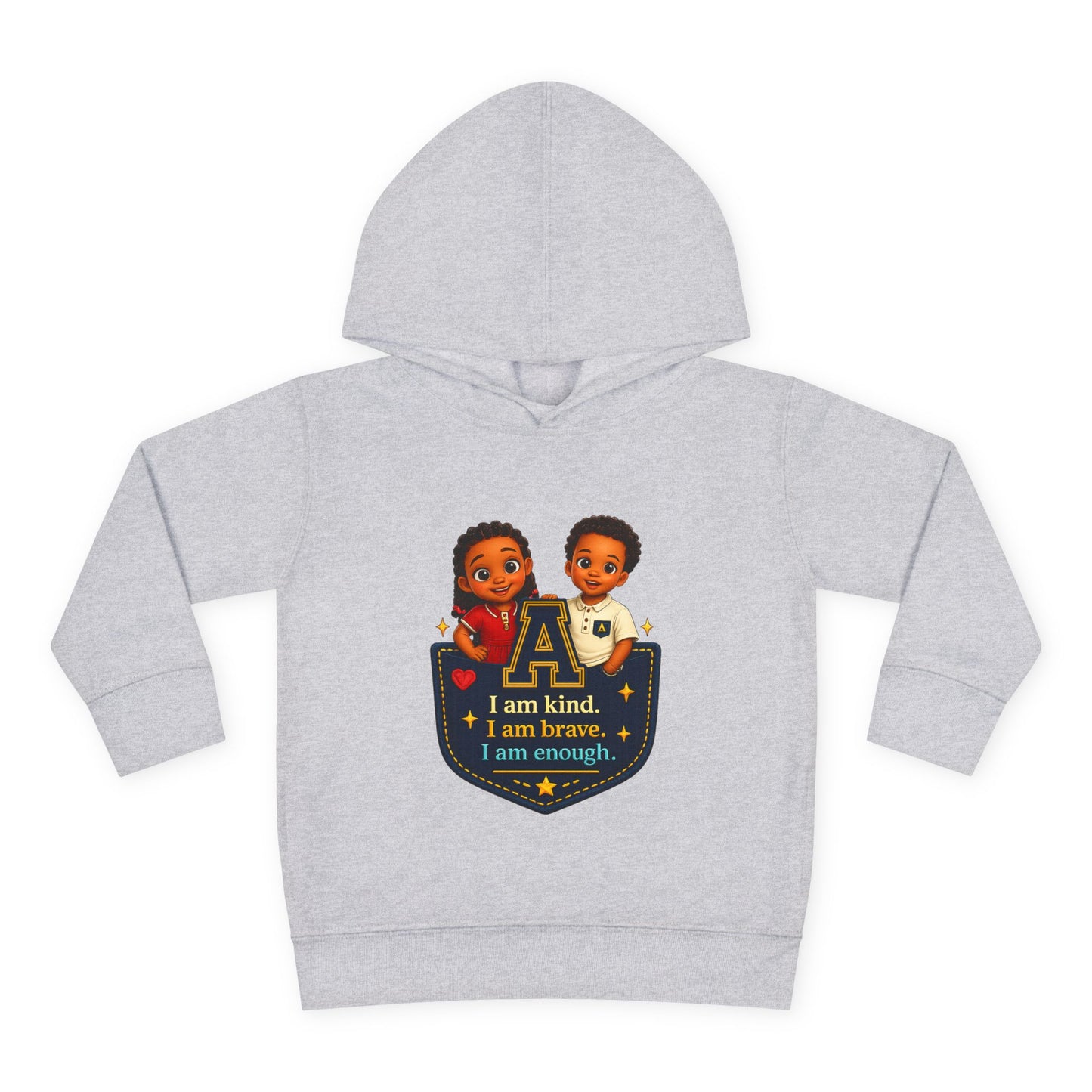 Toddler Hoodie — "I Am Kind, I Am Brave, I Am Enough" Pocket Design