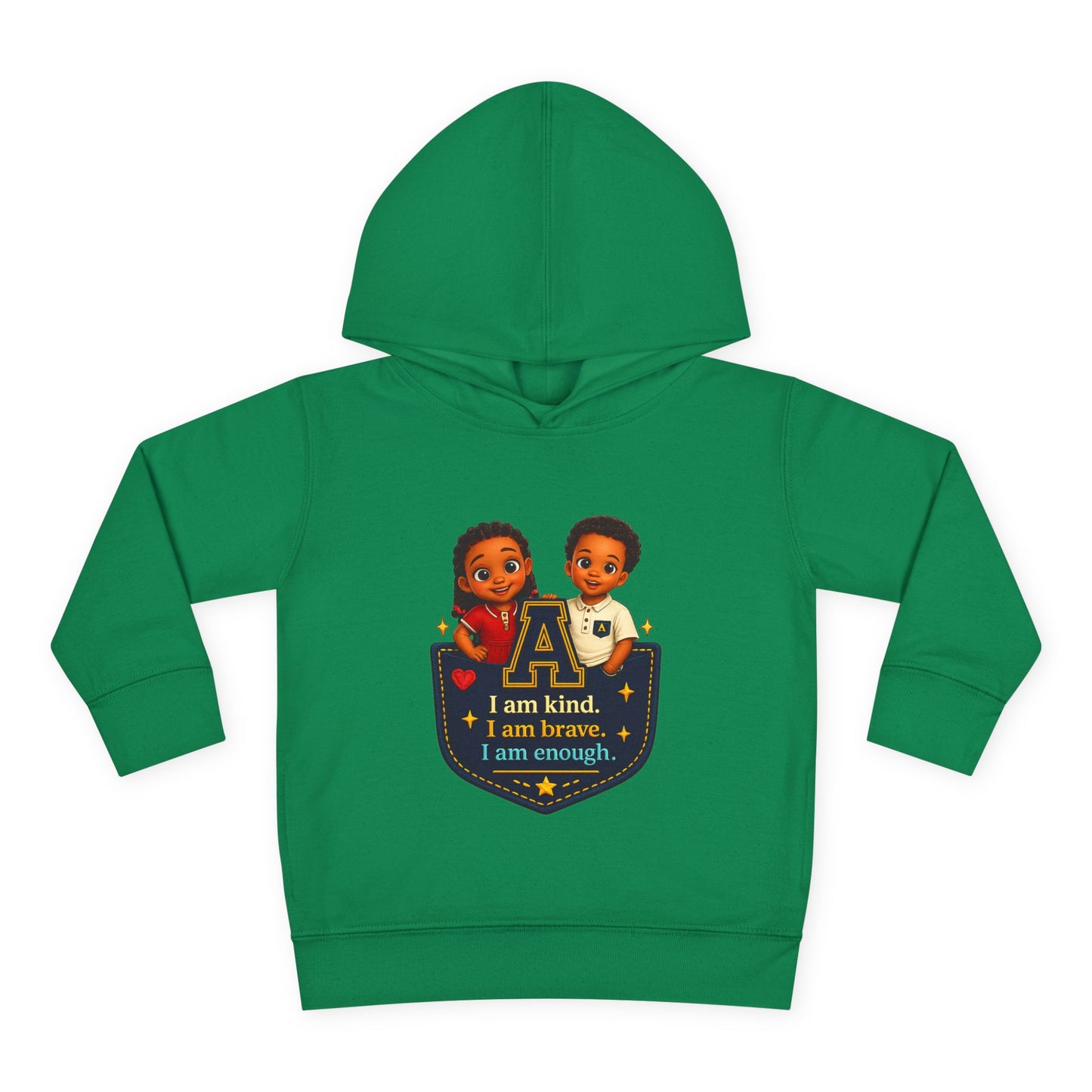 Toddler Hoodie — "I Am Kind, I Am Brave, I Am Enough" Pocket Design