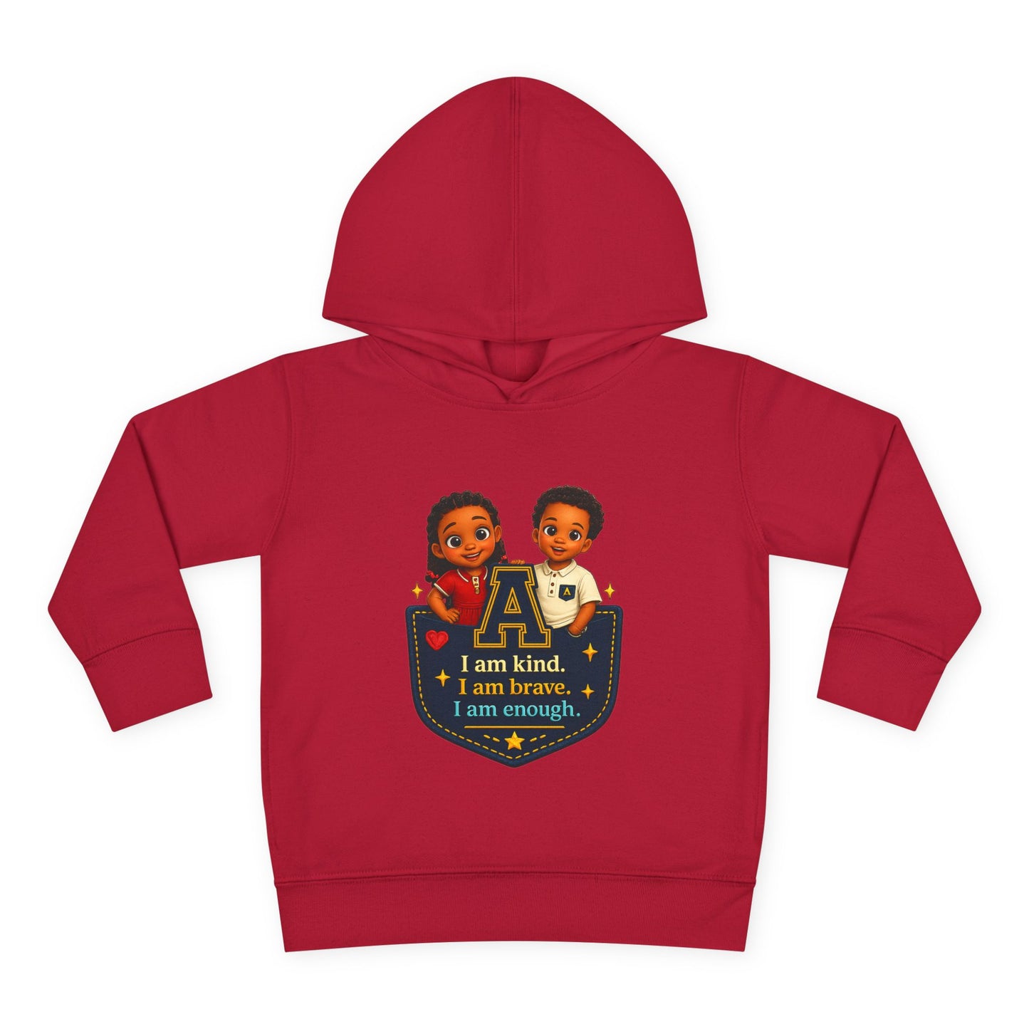 Toddler Hoodie — "I Am Kind, I Am Brave, I Am Enough" Pocket Design
