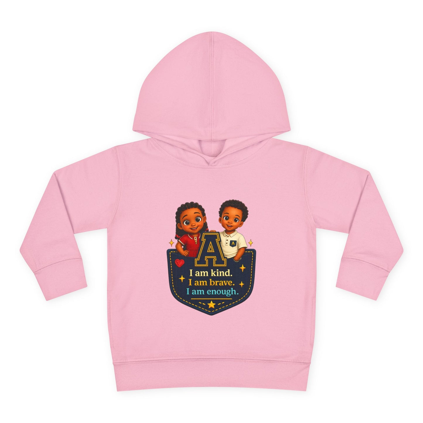 Toddler Hoodie — "I Am Kind, I Am Brave, I Am Enough" Pocket Design