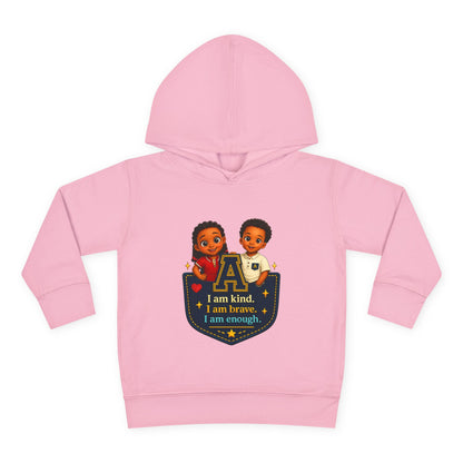 Toddler Hoodie — "I Am Kind, I Am Brave, I Am Enough" Pocket Design